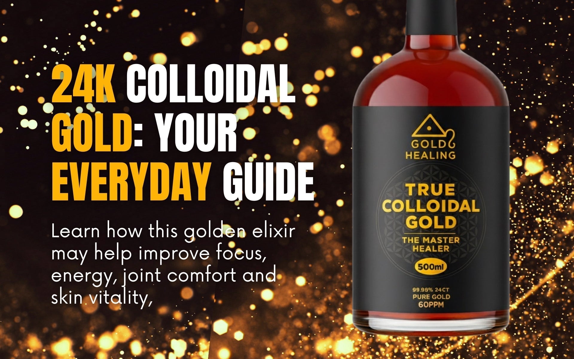 Colloidal Gold: Your Everyday Guide to Focus, Energy &amp; Glow
