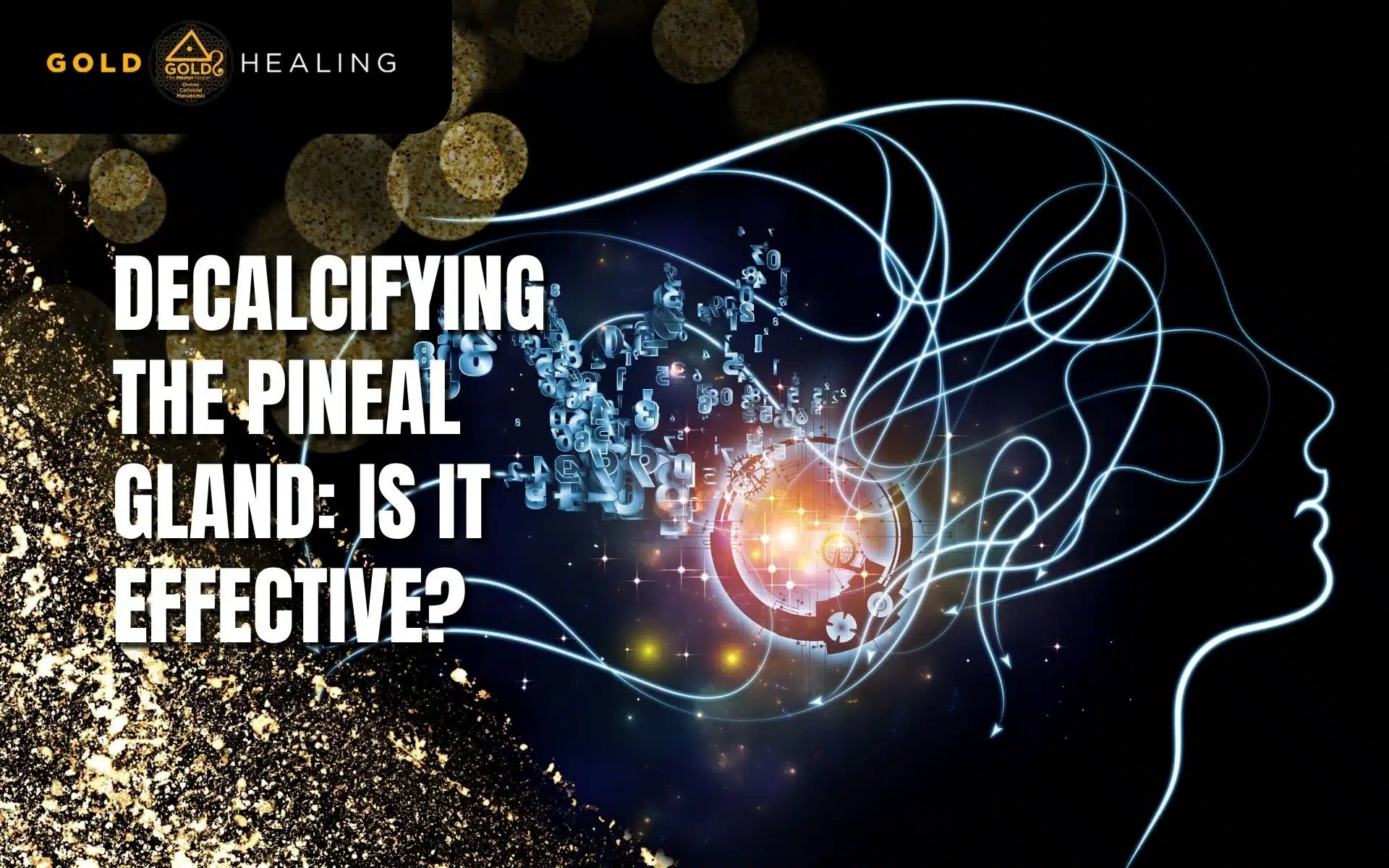 Decalcifying the Pineal Gland: Is It Effective?