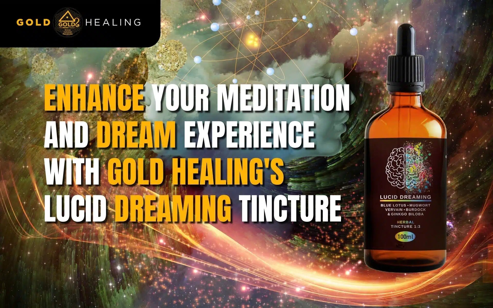 Enhance Your Meditation and Dream Experience with Gold Healing’s Lucid Dreaming Tincture