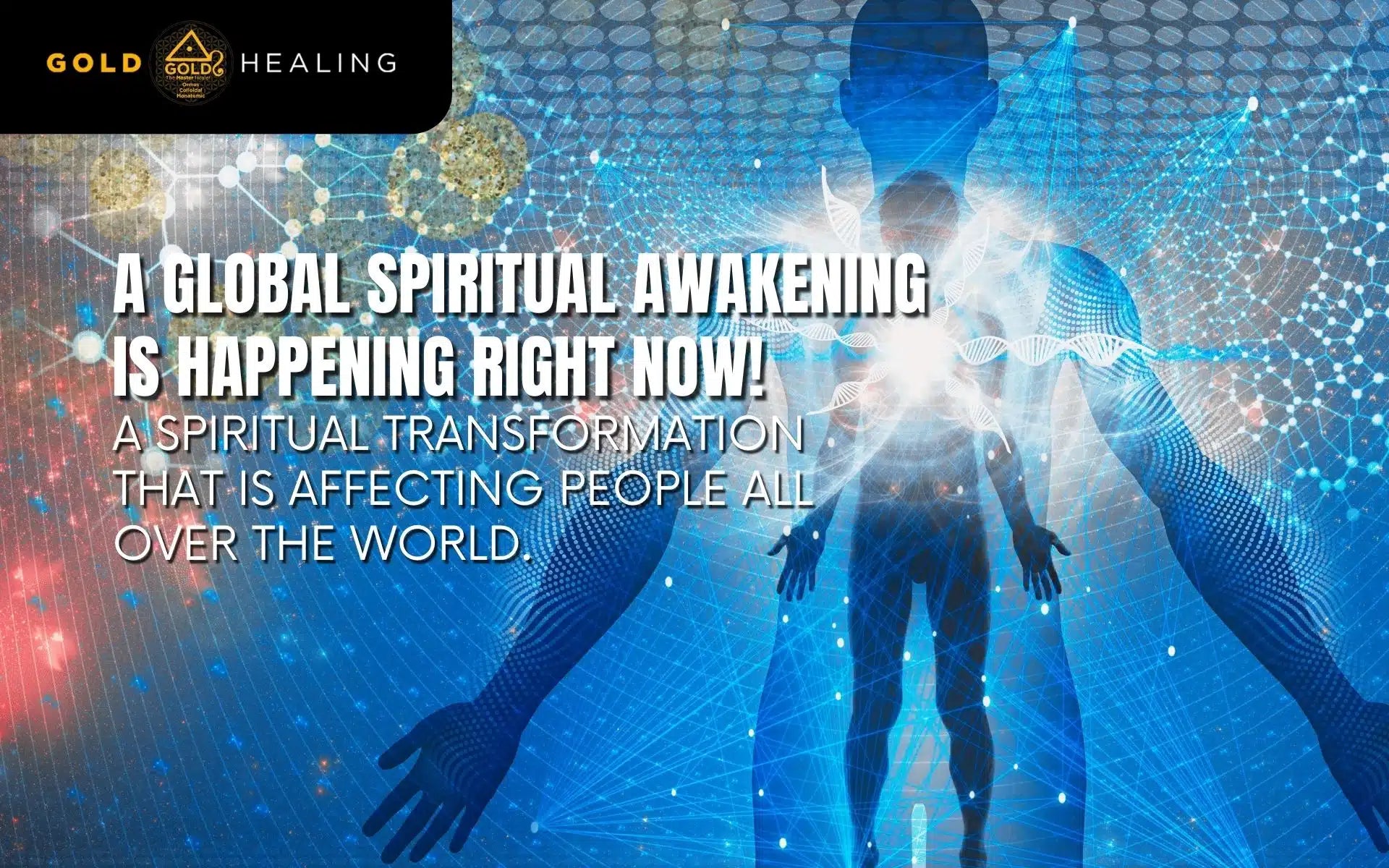 A Global Spiritual Awakening Is Happening Right Now!A Global Spiritual Awakening Is Happening Right Now!