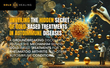 Unveiling How Gold Helps Calm Autoimmune Inflammation