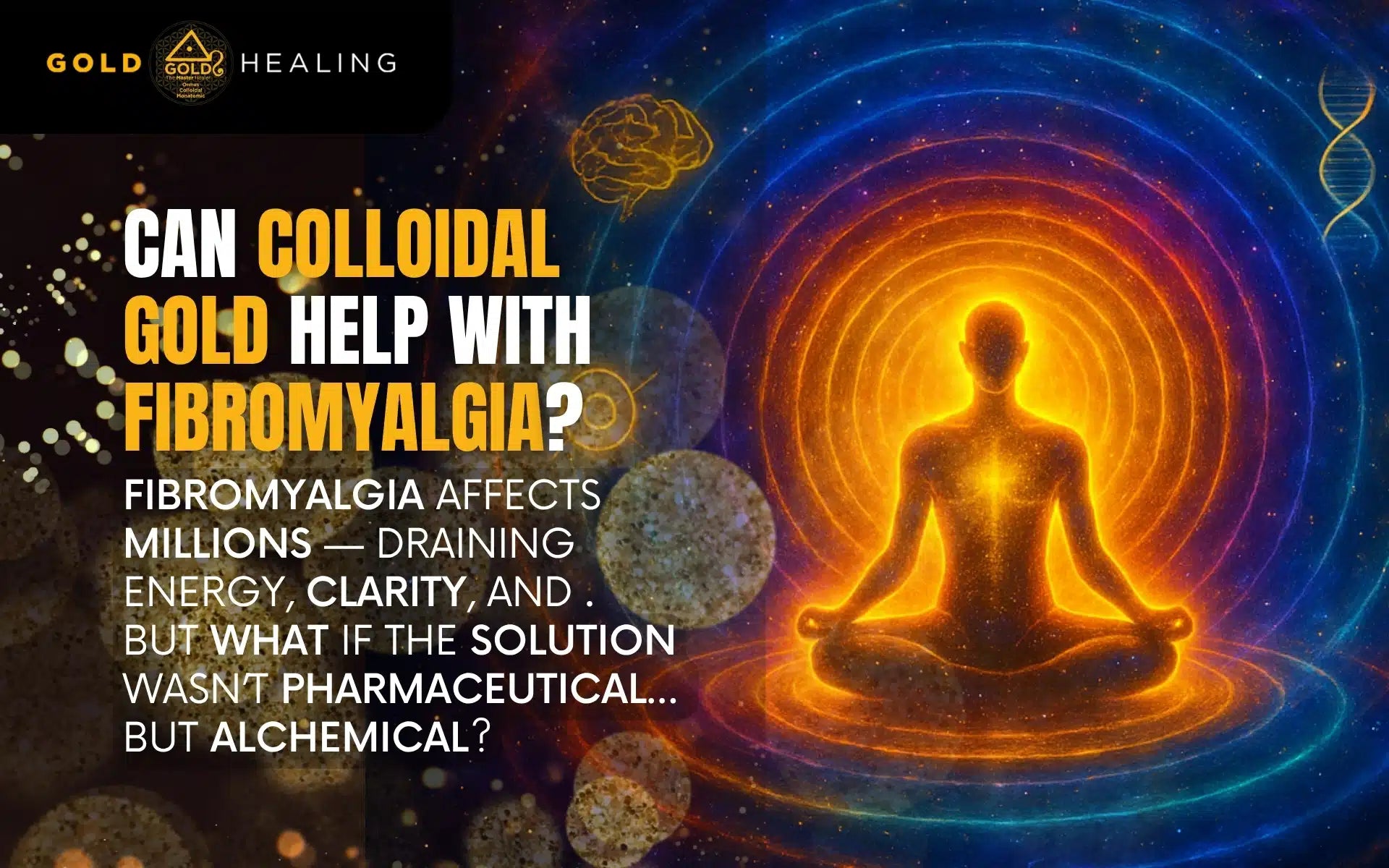 Can Colloidal Gold Help with Fibromyalgia?