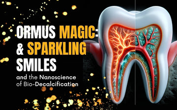 ORMUS remineralisation graphic showcasing a detailed tooth structure and highlighting sparkling smiles and nanoscience.