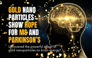 Gold nanocrystals in multiple sclerosis and Parkinson’s research on brain energy metabolism