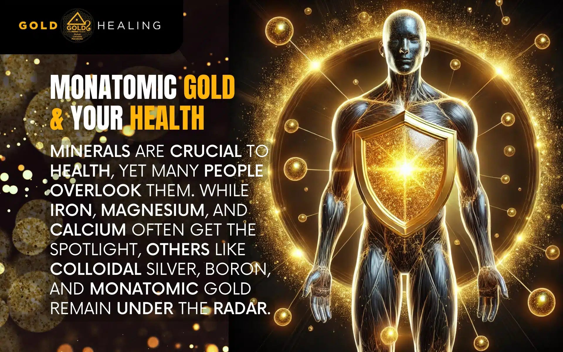 Monatomic Gold & Your Health