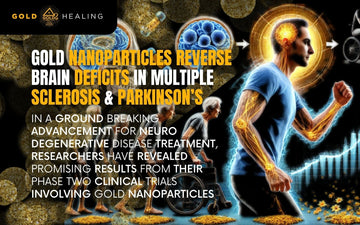 Gold Nanoparticles Reverse Brain Deficits in Multiple Sclerosis & Parkinson’s