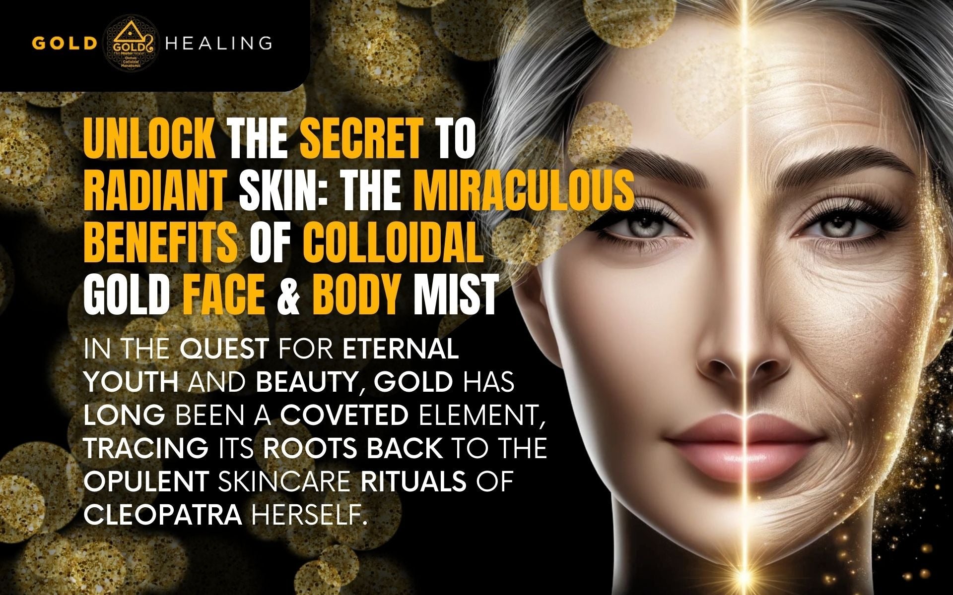 Unlock the Secret to Radiant Skin: The Miraculous Benefits of Colloidal Gold Face & Body Mist