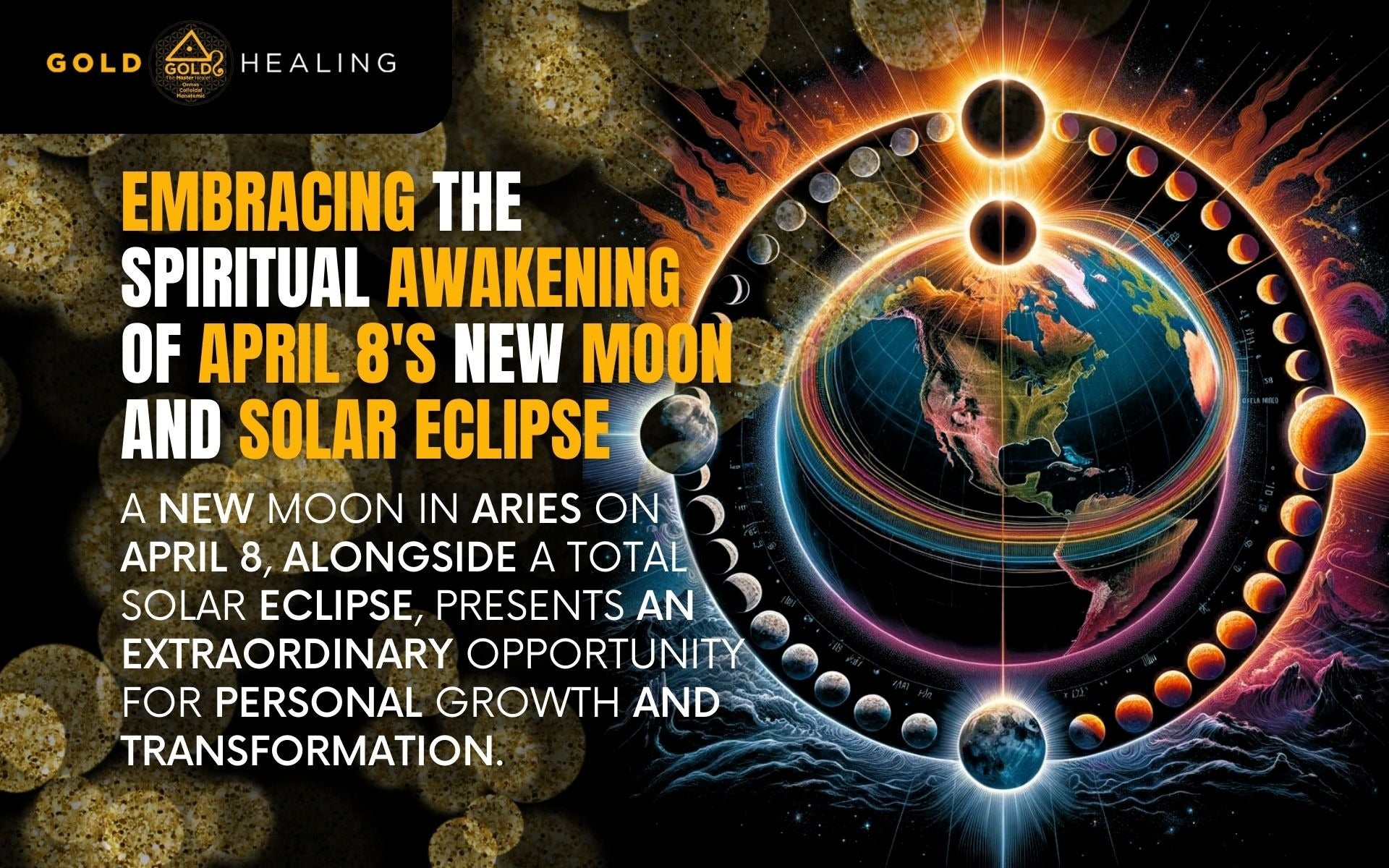 Embracing the Spiritual Awakening of April 8’s New Moon and Solar Eclipse