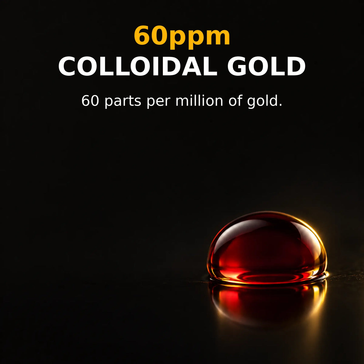 Ruby red liquid droplet illustrating Gold Healing Colloidal Gold at 60 parts per million.