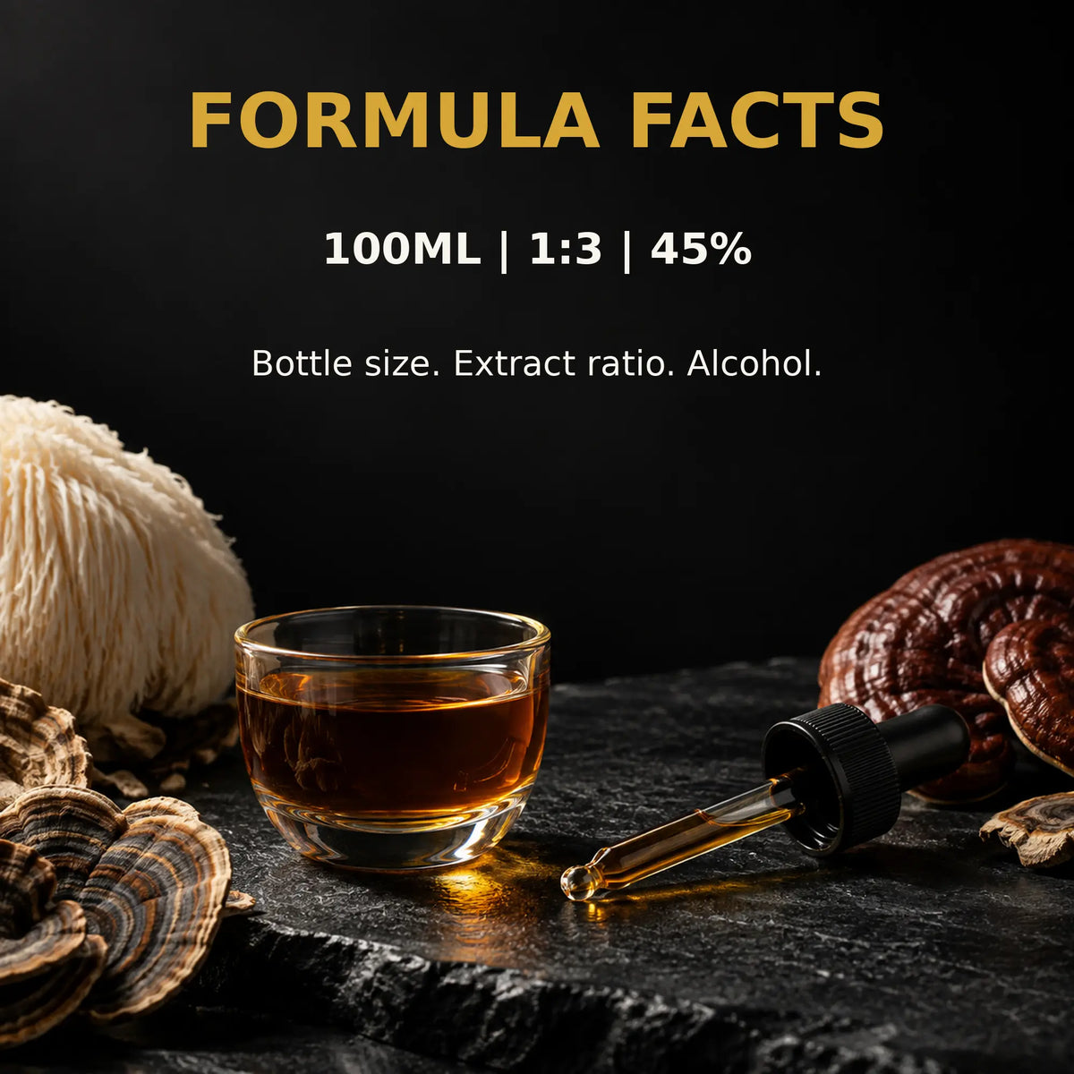 Nootropic Gold mushroom tincture facts showing 100ml, 1:3 extract and 45 percent alcohol.
