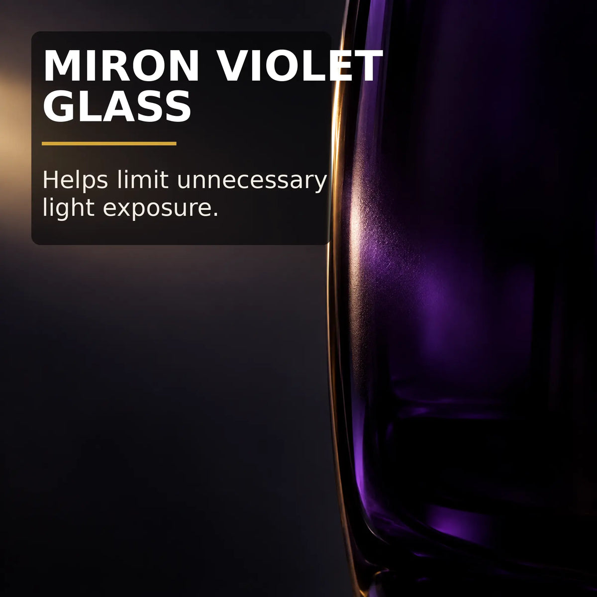 Miron violet glass helps limit light exposure to Golden Iodine