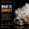 Promotional graphic for Gold Healing featuring a close-up of an ormus mineral cluster on a black background with text explaining what ormus is, its mineral-rich composition, and a 'Made in the UK' badge.